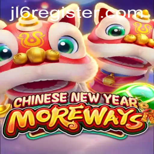 Discover the Exciting World of CHINESENEWYEARMOREWAYS - A New Era of Gaming with JL6.COM